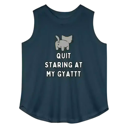 Quit Staring At My Gyattt Cat Curvy Relaxed Tank - Cady Creations