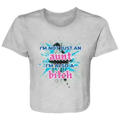 I'm Not Just An Aunt Sassy Family Flowy Crop Top - Cady Creations