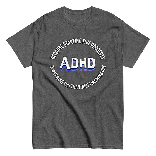 Dark heather unisex graphic tee with 'ADHD' and humorous text, Cady Creations design