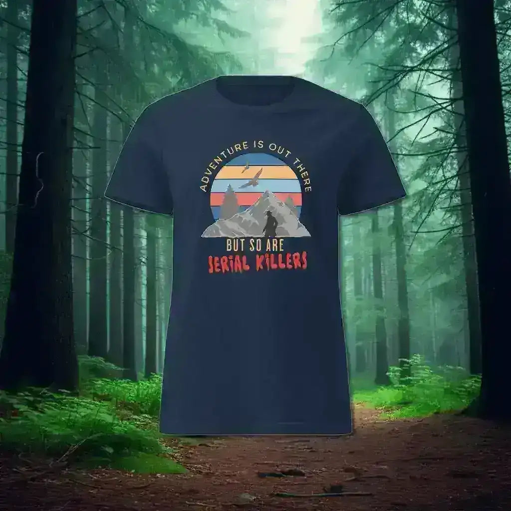 Adventure Is Out There - Fitted Tee - Cady Creations