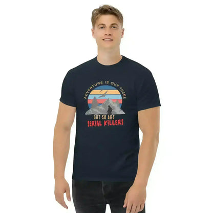 Adventure Is Out There - Unisex Tee - Cady Creations