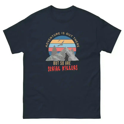 Adventure Is Out There - Unisex Tee - Cady Creations