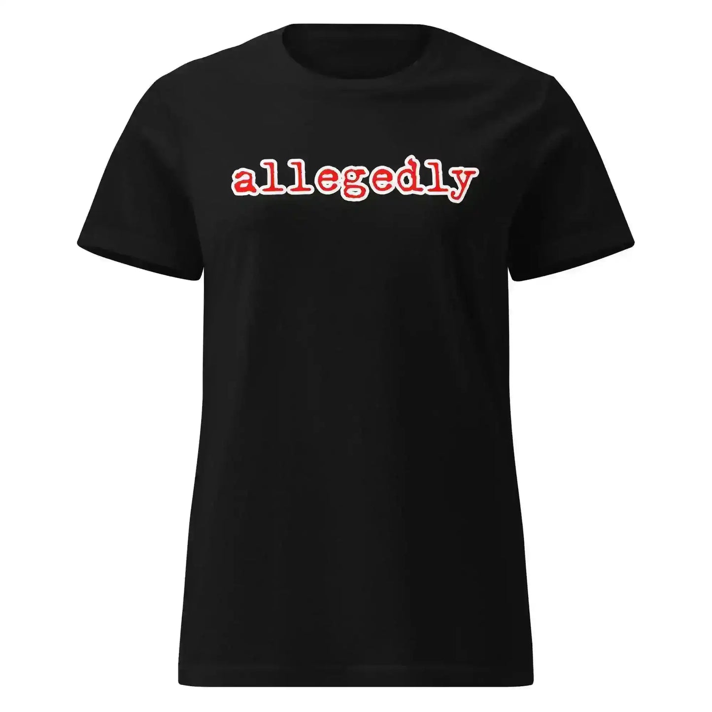 Allegedly Fitted Tee - True Crime Humor - Cady Creations