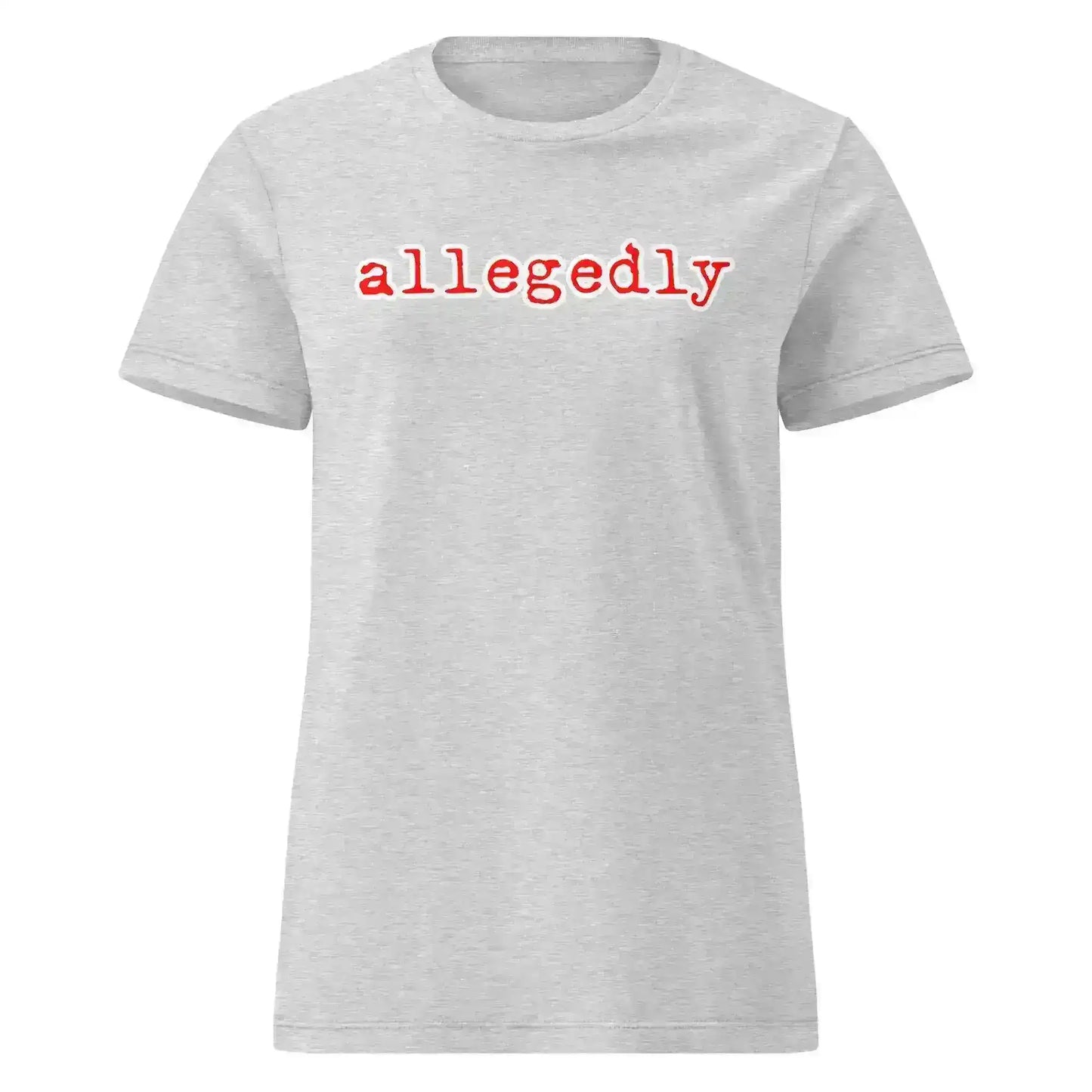 Allegedly Fitted Tee - True Crime Humor - Cady Creations