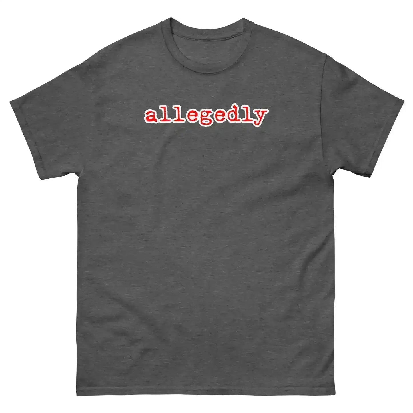 Allegedly Unisex Tee - True Crime Humor - Cady Creations