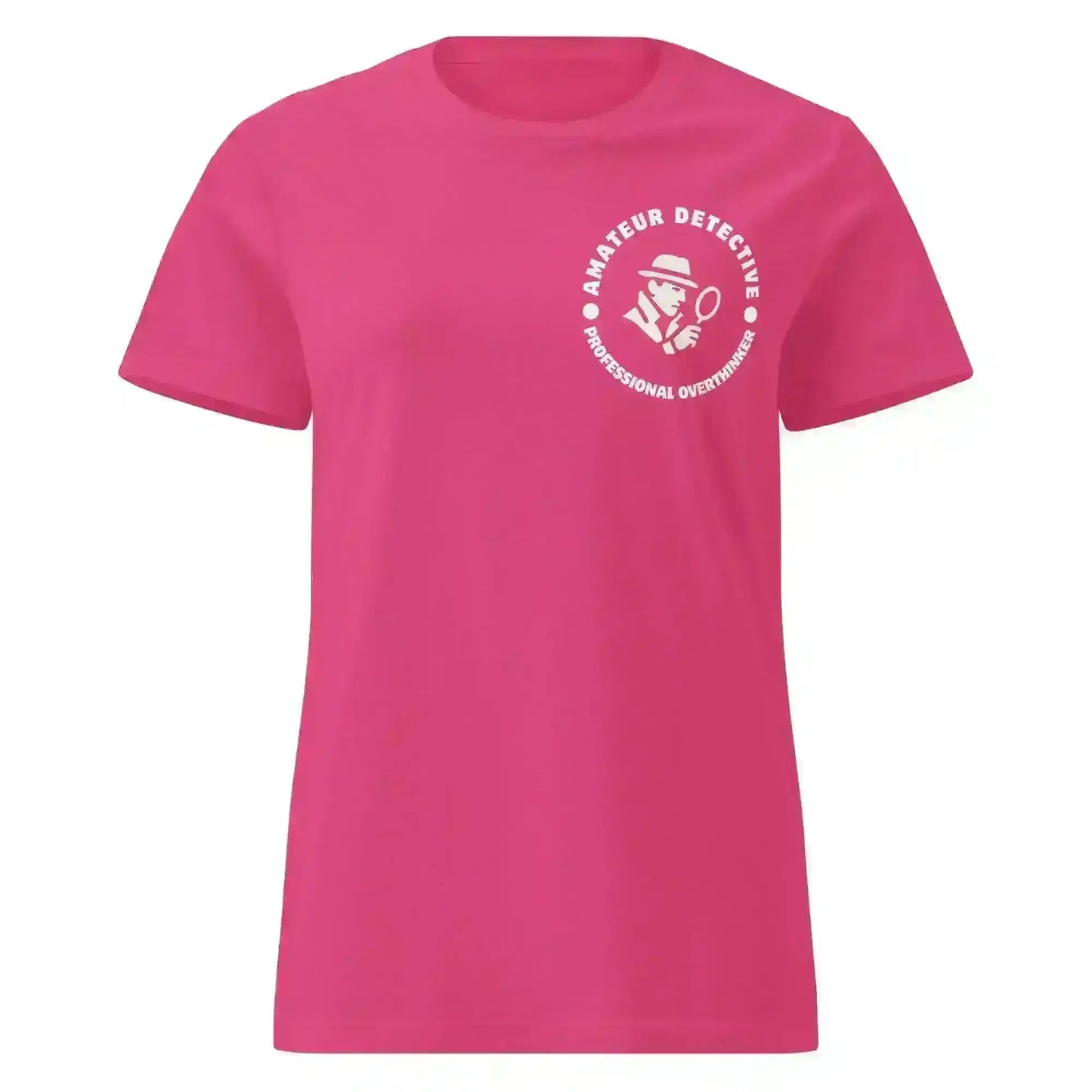 Amateur Detective Professional Overthinker - Fitted Tee - Cady Creations