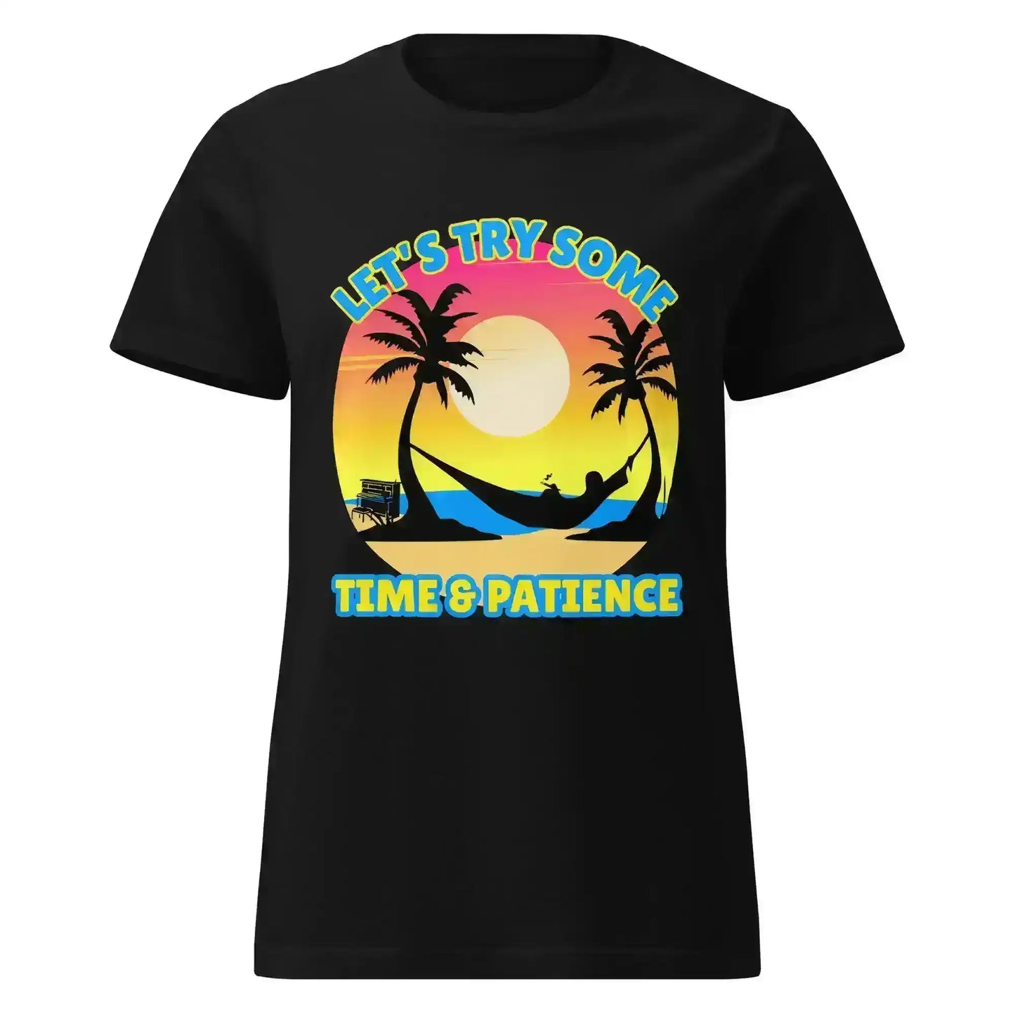 Black graphic tee with sunset, palm trees, hammock, and 'Let's Try Some Time & Patience' text