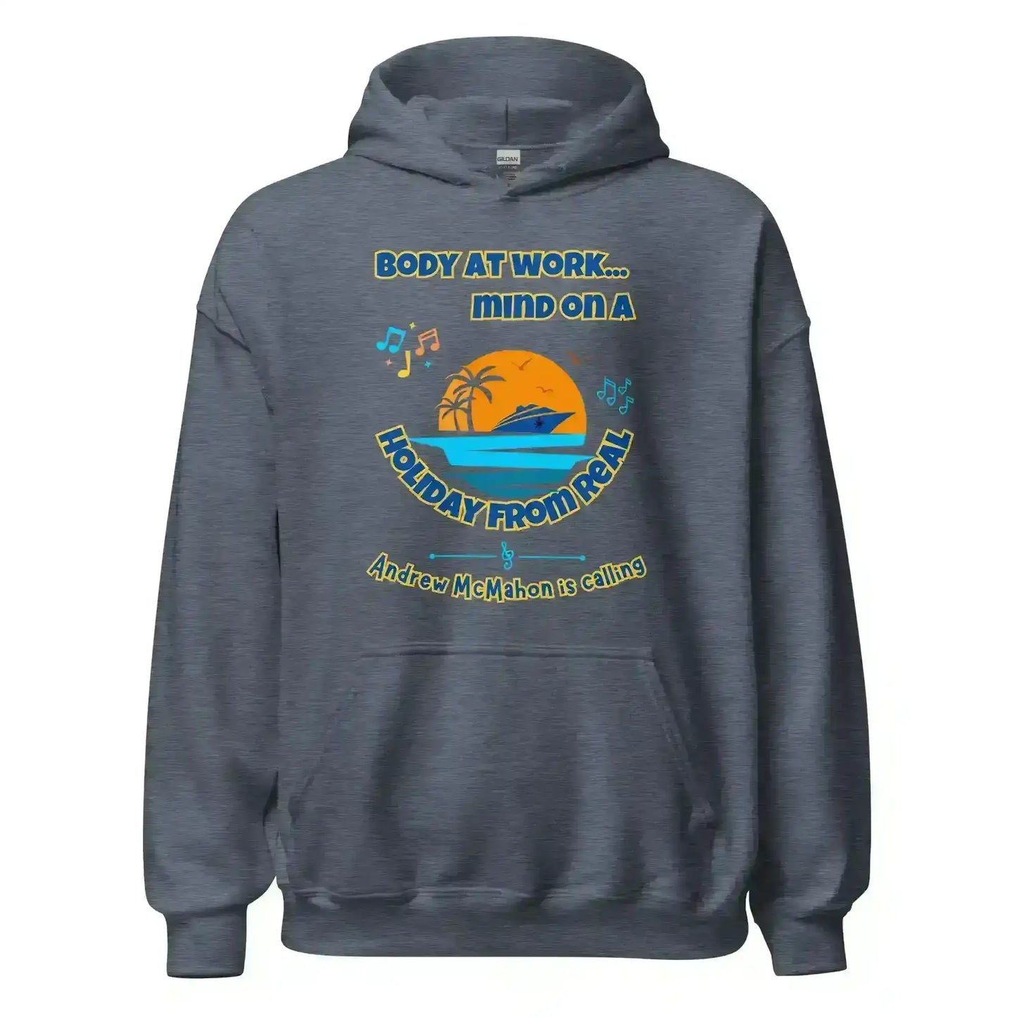 Body At Work Mind On A Holiday From Real Cruise Andrew McMahon Inspired Hoodie - Cady Creations