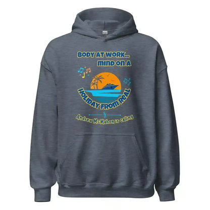 Body At Work Mind On A Holiday From Real Cruise Andrew McMahon Inspired Hoodie - Cady Creations