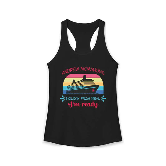 Black racerback tank top with cruise ship graphic and 'Andrew McMahon's Holiday From Real I'm ready' text