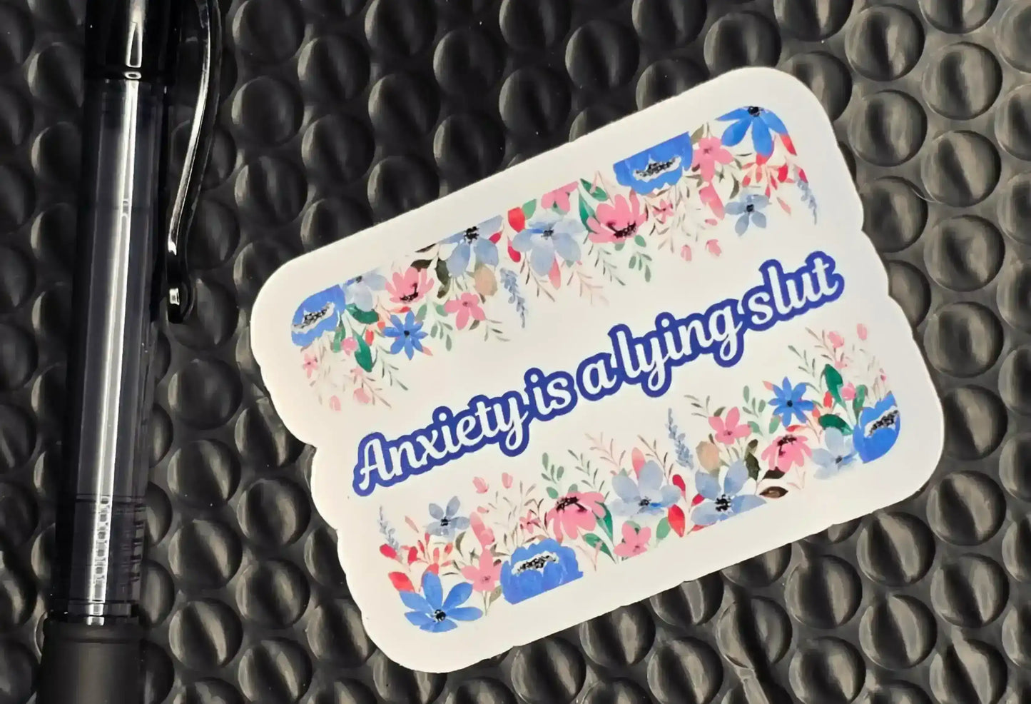 Floral anxiety sticker with humorous text and bold colors, Cady Creations attitude accessory.