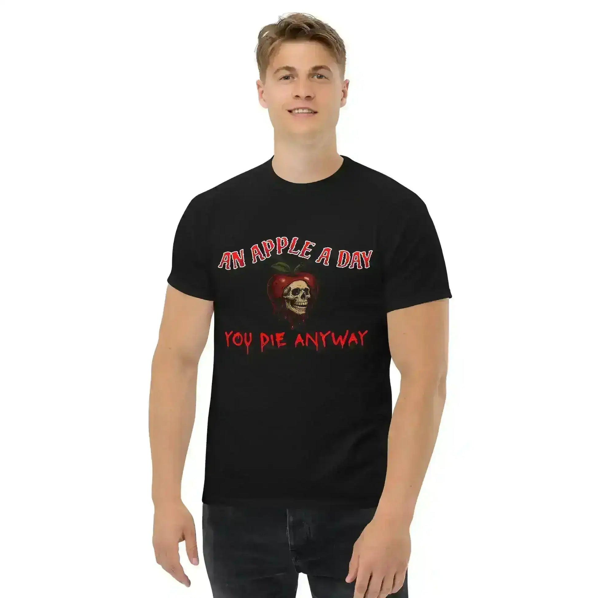 An Apple A Day You Die Anyway Unisex Tee - Dark Halloween Humor - Cady Creations