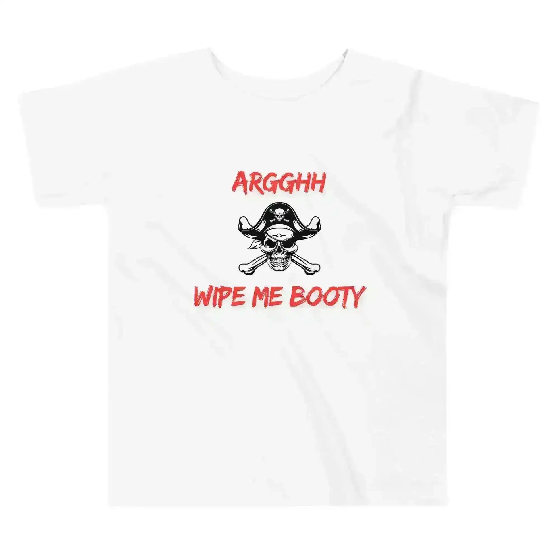 Arggh Wipe Me Booty - Toddler Tee - Cady Creations