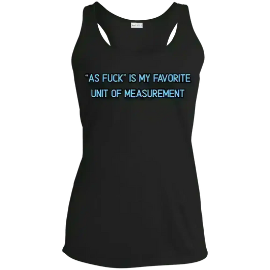 As Fuck Is My Favorite - Racerback Tank - Cady Creations