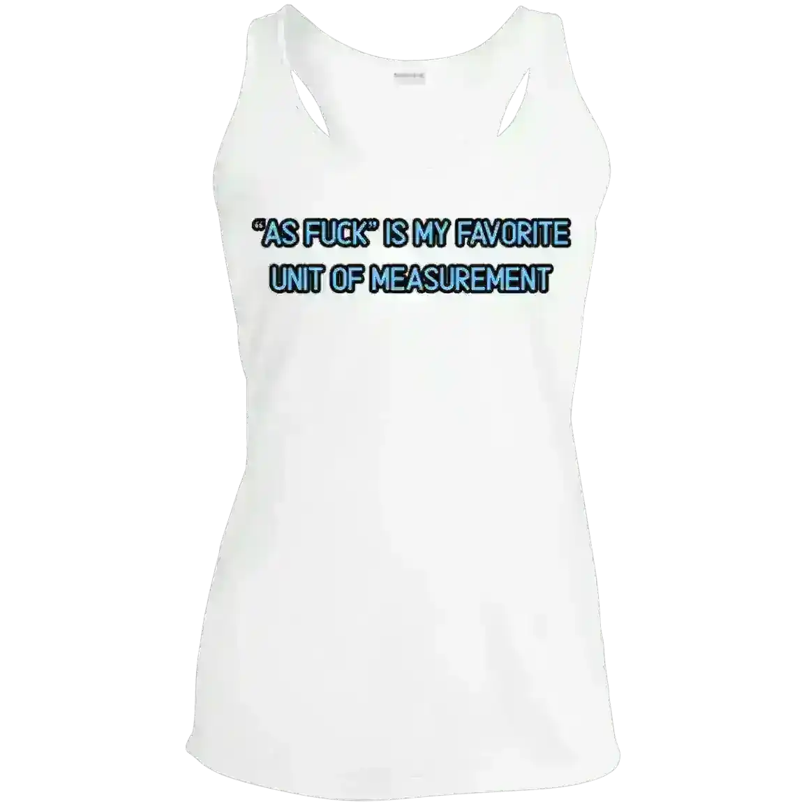 As Fuck Is My Favorite - Racerback Tank - Cady Creations