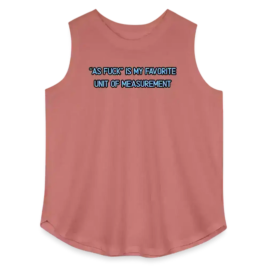 As Fuck Is My Favorite Unit Of Measurement Women's Curvy Relaxed Tank Top - Cady Creations