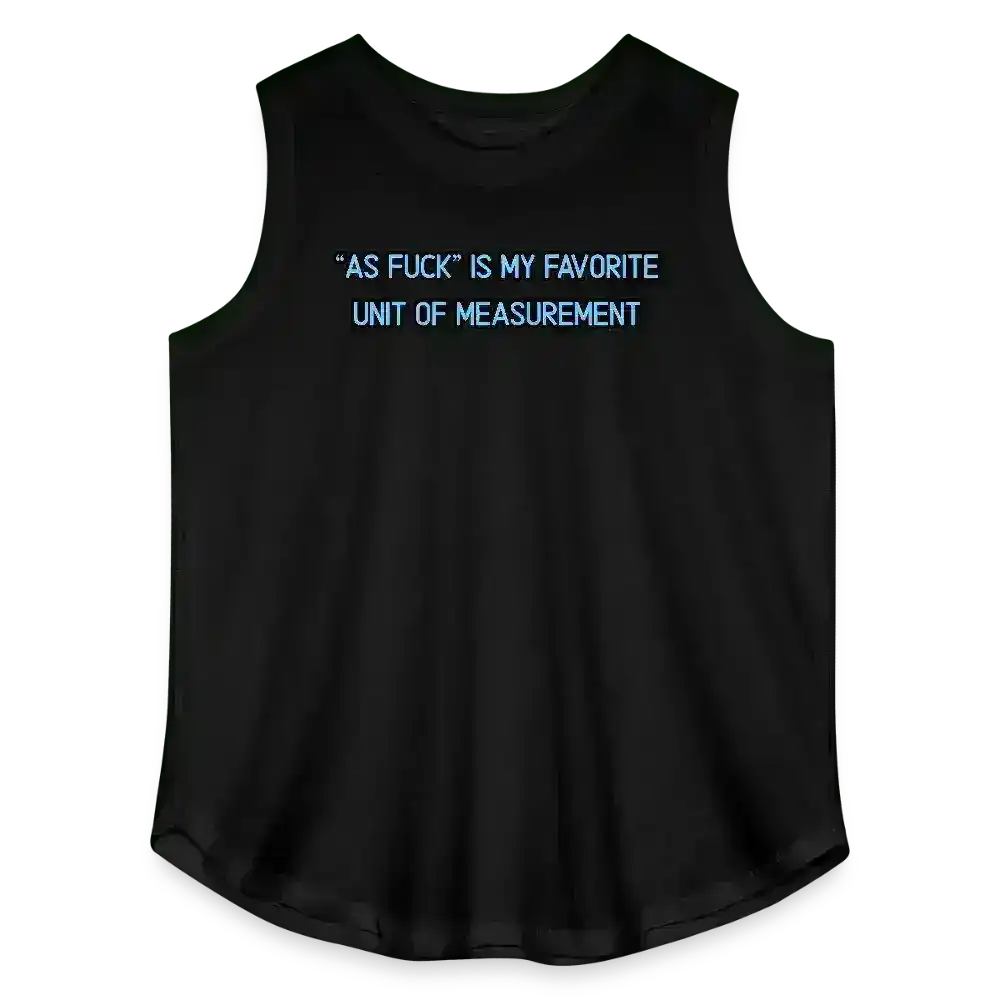 As Fuck Is My Favorite Unit Of Measurement Women's Curvy Relaxed Tank Top - Cady Creations