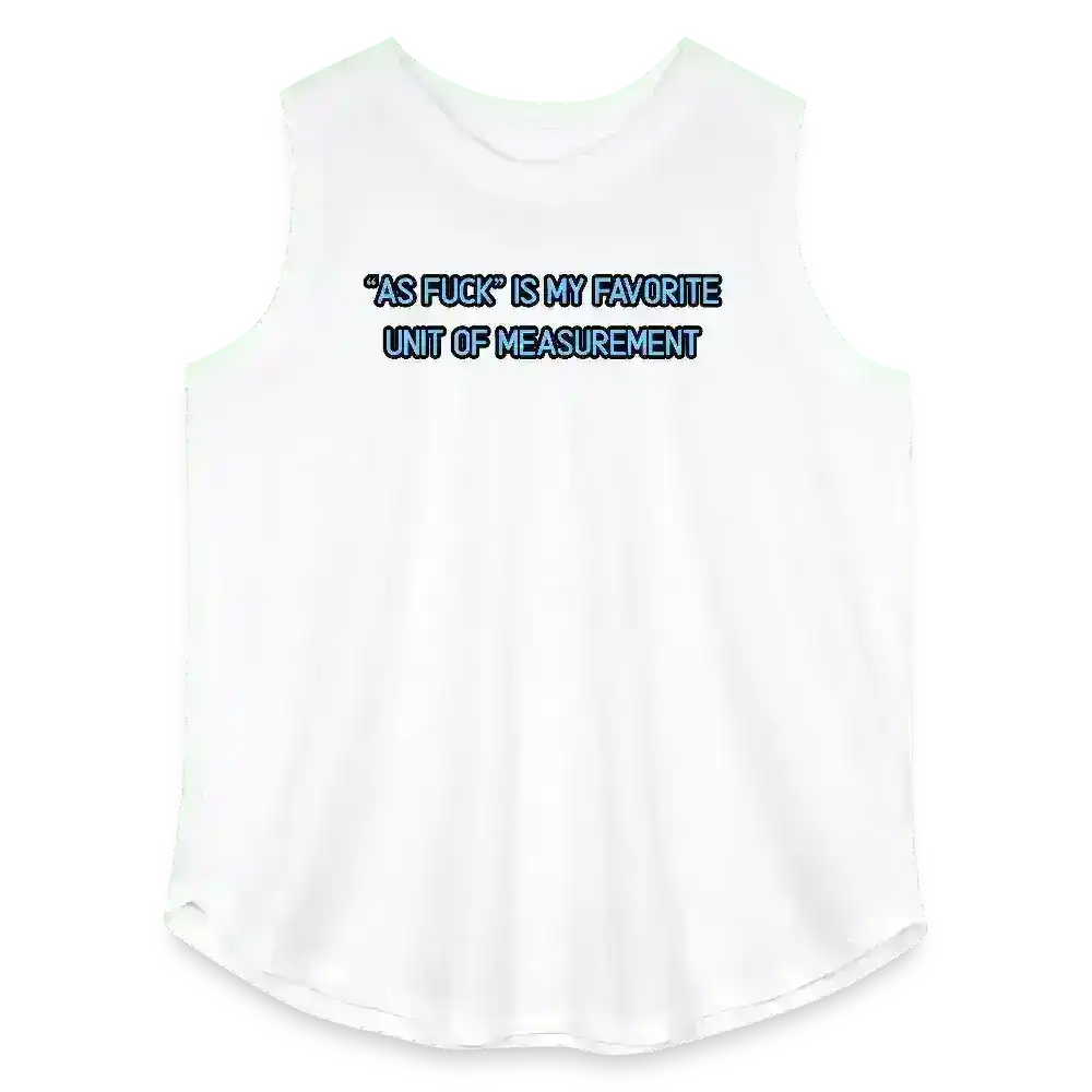 As Fuck Is My Favorite Unit Of Measurement Women's Curvy Relaxed Tank Top - Cady Creations