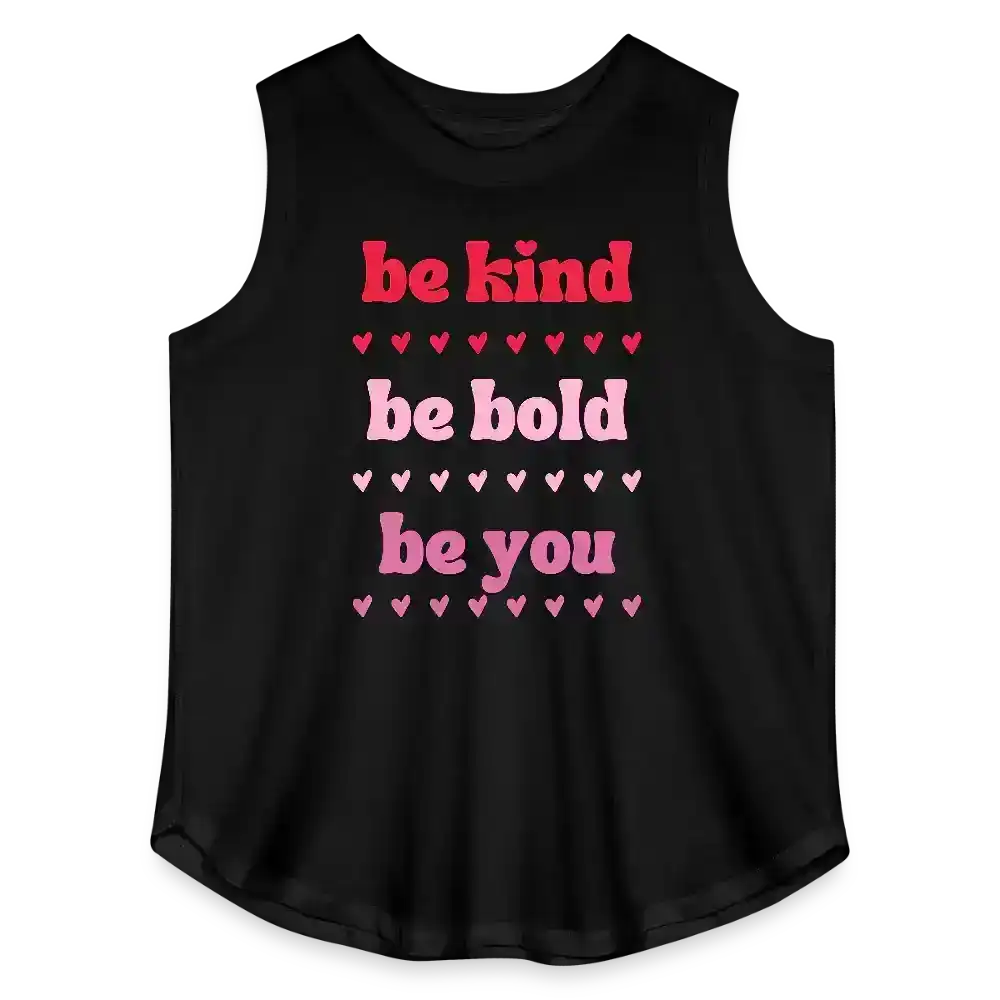 Be Kind Be Bold Be You Women's Curvy Relaxed Tank Top - black
