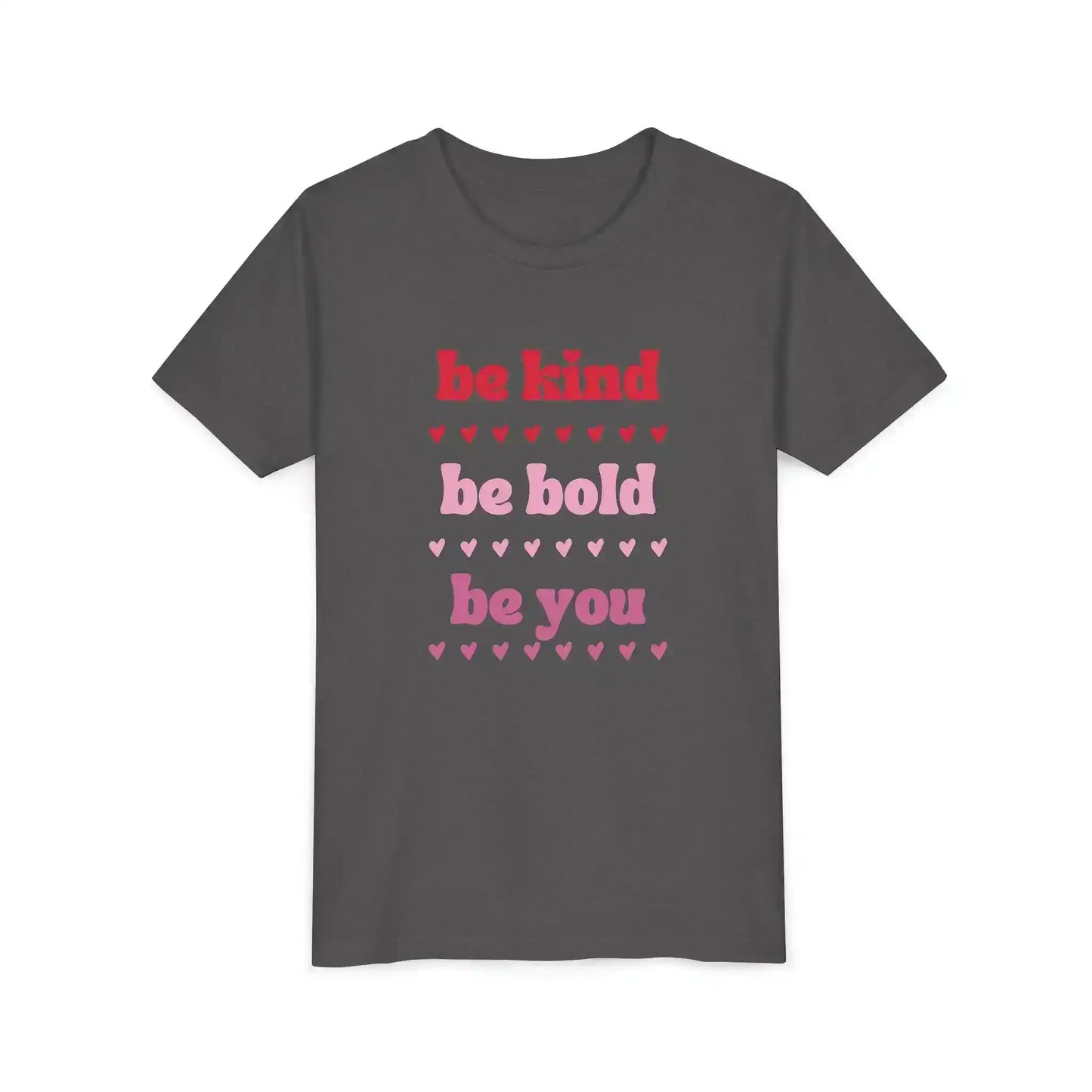  Be Kind Be Bold Be You - Youth Tee - Cady Creations