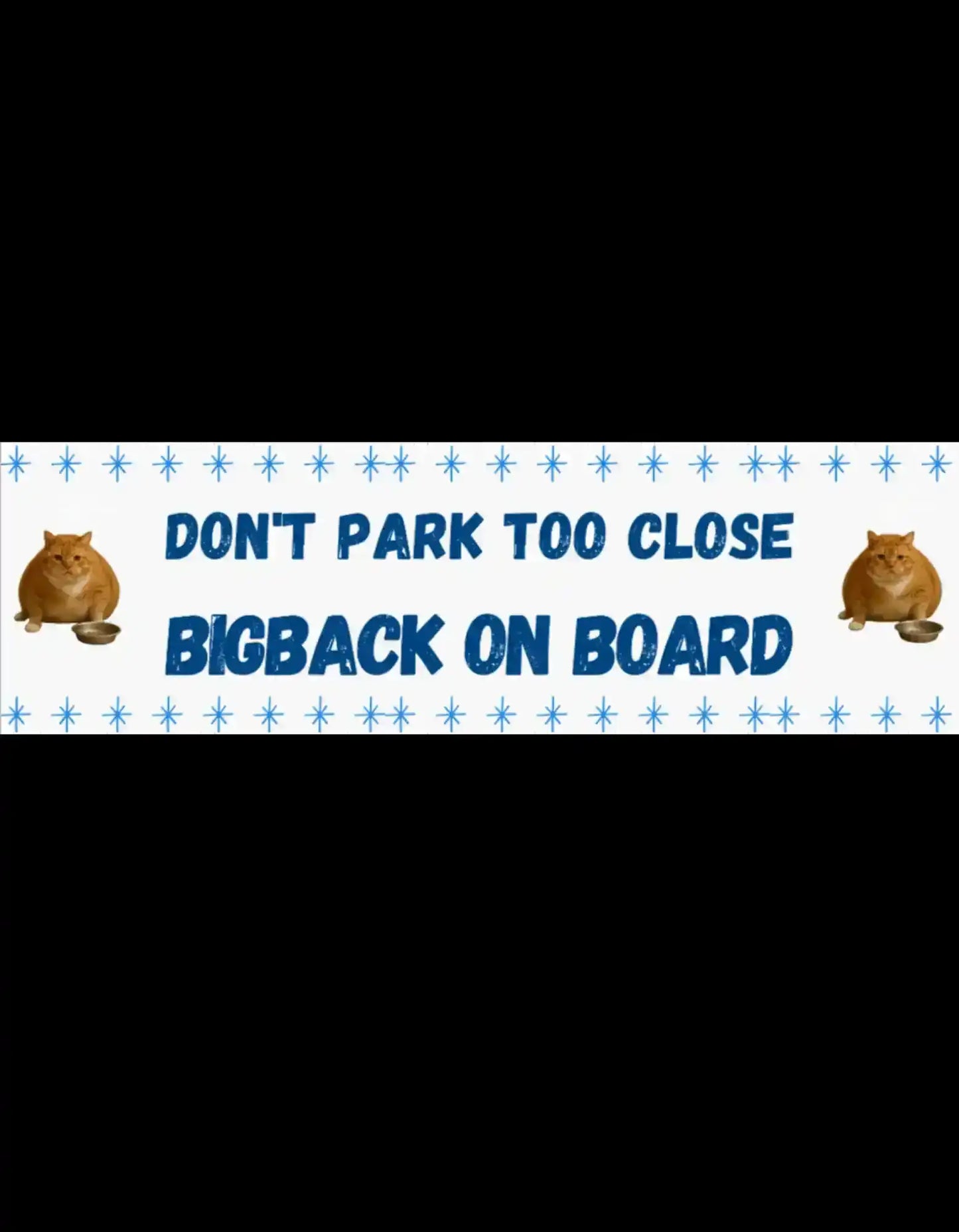  Bigback On Board - Bumper Sticker - Cady Creations