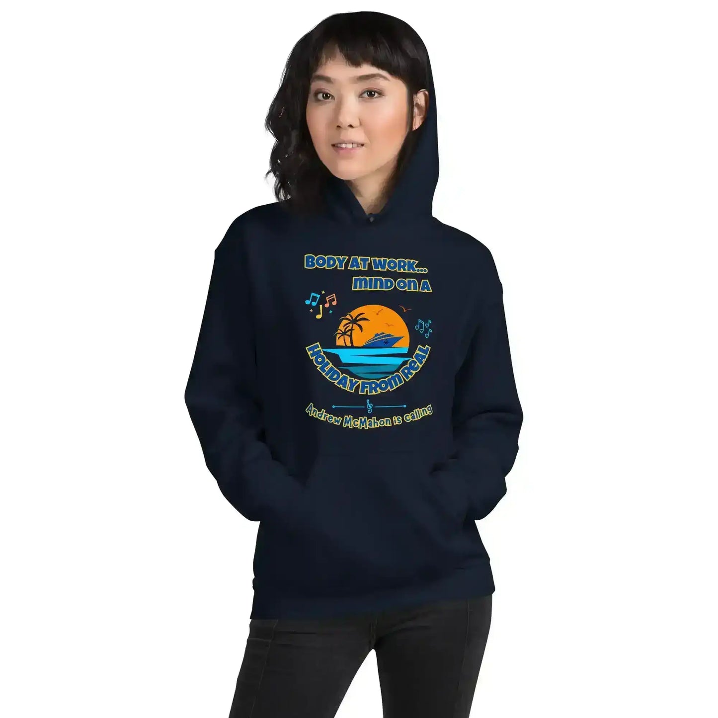 Body At Work Mind On A Holiday From Real Cruise Andrew McMahon Inspired Hoodie - Cady Creations