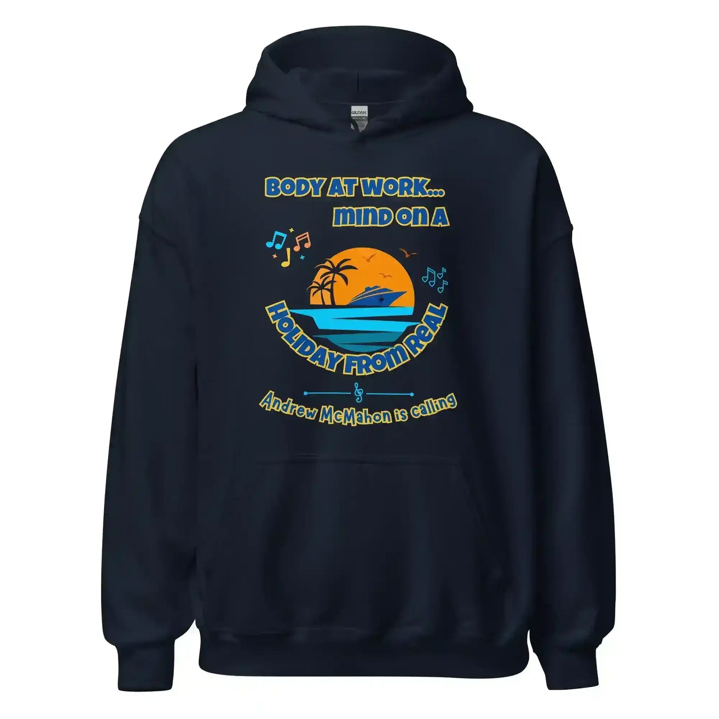 Body At Work Mind On A Holiday From Real Cruise Andrew McMahon Inspired Hoodie - Cady Creations