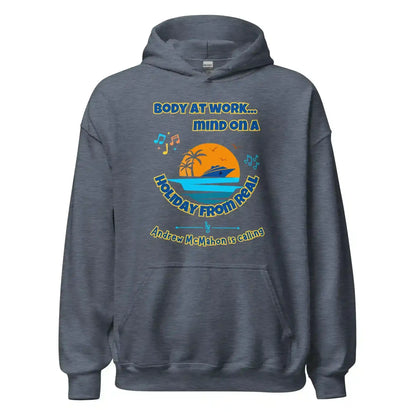 Body At Work Mind On A Holiday From Real Cruise Andrew McMahon Inspired Hoodie - Cady Creations