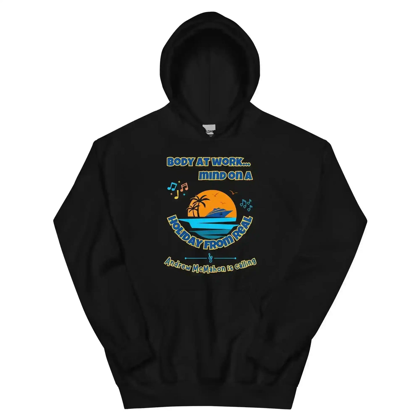 Body At Work Mind On A Holiday From Real Cruise Andrew McMahon Inspired Hoodie - Cady Creations