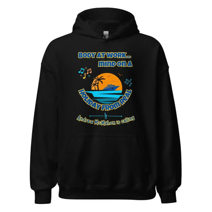 Body At Work Mind On A Holiday From Real Cruise Andrew McMahon Inspired Hoodie - Cady Creations