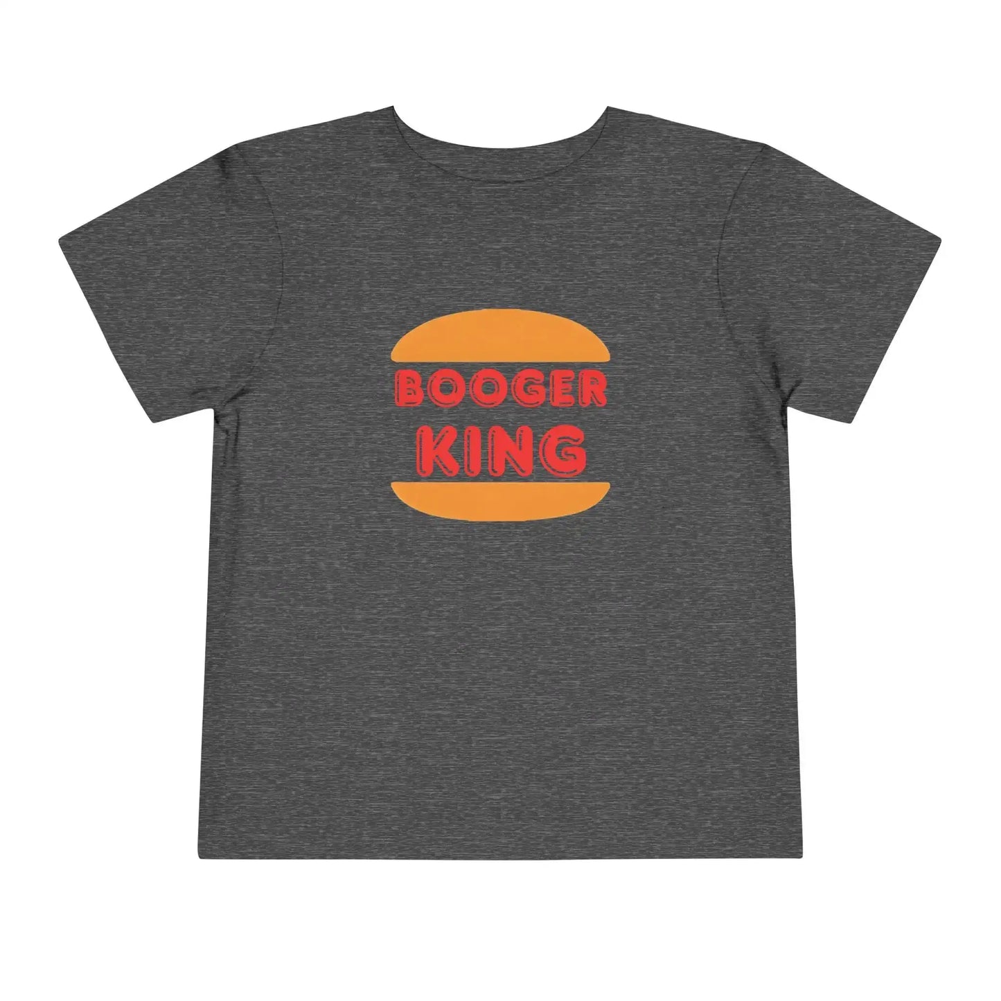  Booger King - Toddler Tee - Cady Creations