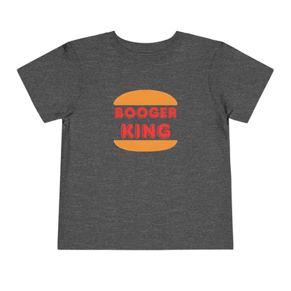  Booger King - Toddler Tee - Cady Creations