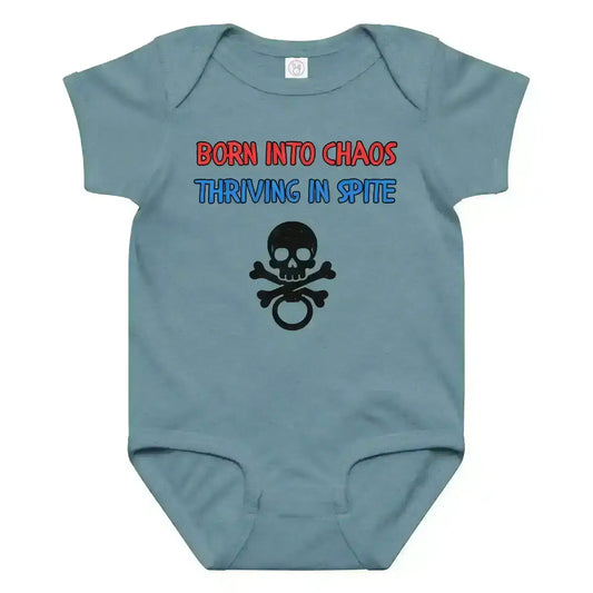Born Into Chaos Thriving In Spite - Baby Onesie - Cady Creations