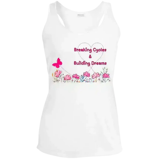Breaking Cycles & Building Dreams - Racerback Tank - Cady Creations