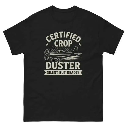 Certified Crop Duster - Unisex Tee - Cady Creations