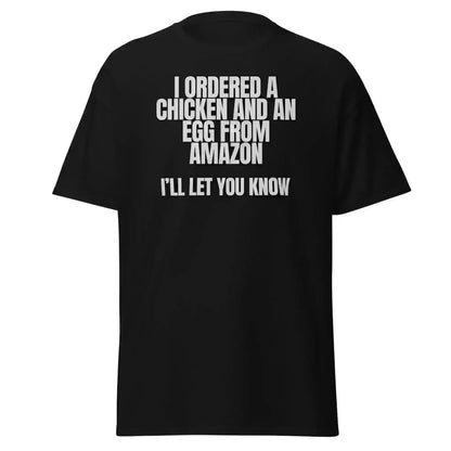 Chicken or Egg Amazon Dad Joke - Unisex Tee - Cady Creations