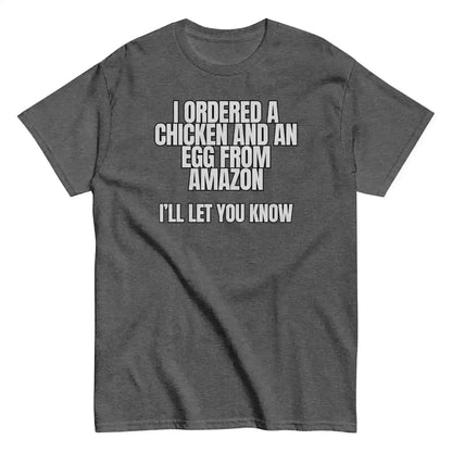 Chicken or Egg Amazon Dad Joke - Unisex Tee - Cady Creations