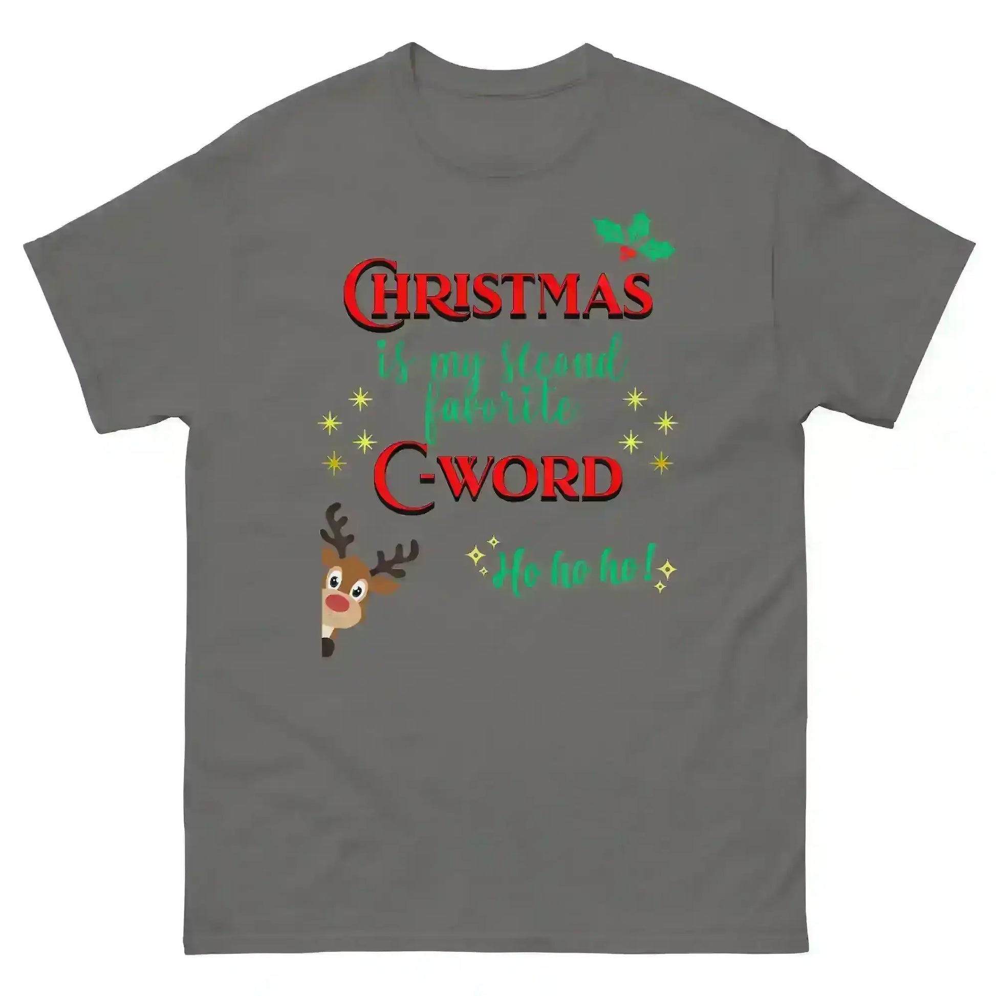 Christmas Is My Second Favorite C-Word Unisex Tee - Cady Creations