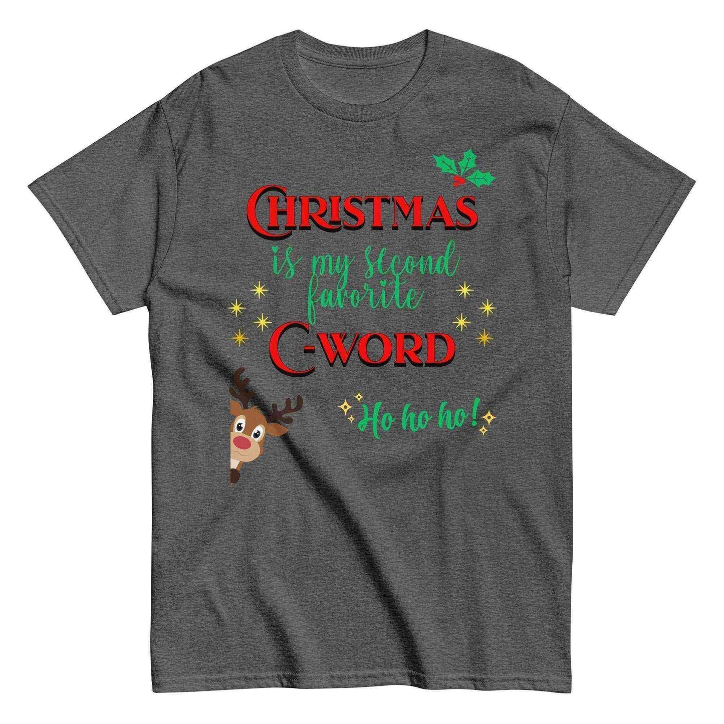 Christmas Is My Second Favorite C-Word Unisex Tee - Cady Creations