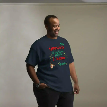 Christmas Is My Second Favorite C-Word Unisex Tee - Cady Creations