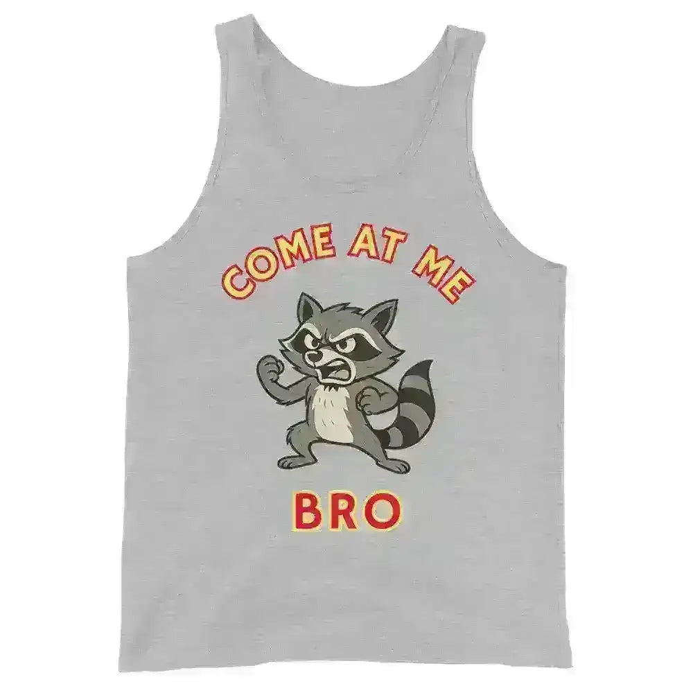 Come At Me Bro - Men's Tank - Cady Creations