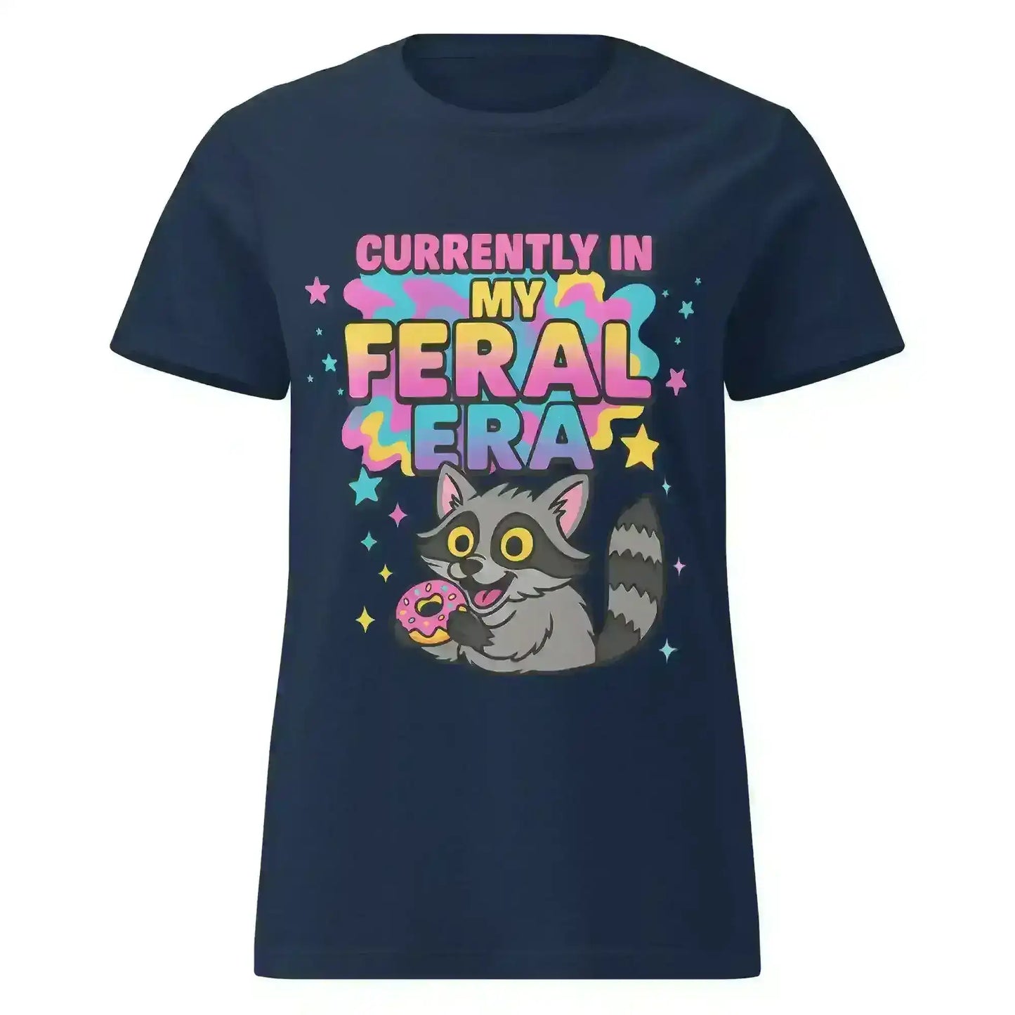 Currently In My Feral Era - Fitted Tee - Cady Creations