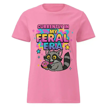 Currently In My Feral Era - Fitted Tee - Cady Creations