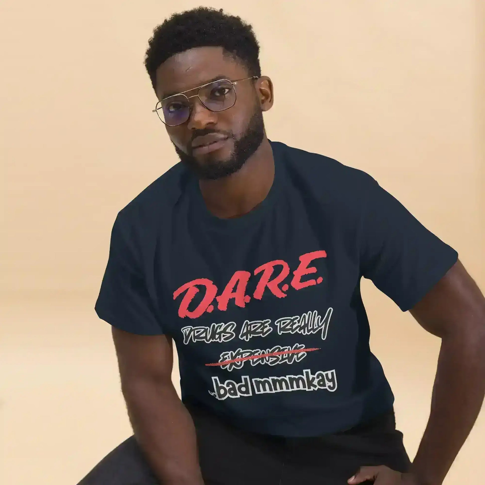 D.A.R.E. Drugs Are Really Expensive Bad Mmmkay Unisex Tee - Cady Creations