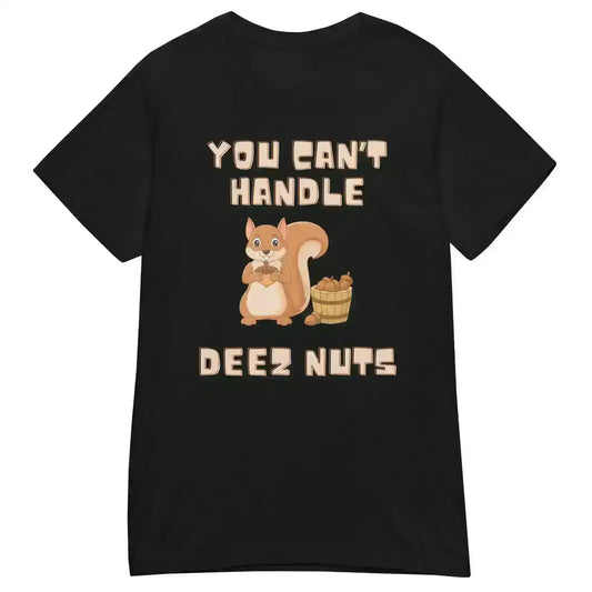 Deez Nuts Squirrel - Fitted Tee - Cady Creations