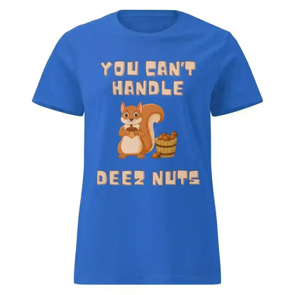 Deez Nuts Squirrel - Fitted Tee - Cady Creations