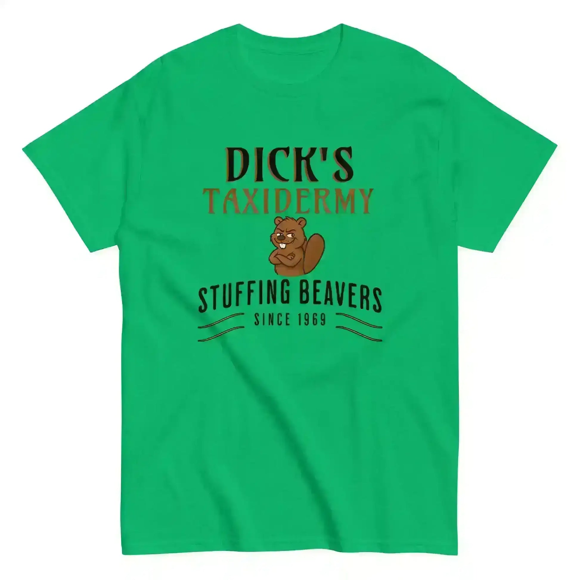 Dick's Taxidermy Stuffing Beavers Since 1969 Unisex Tee - Wit & Whimsy Humor - Cady Creations