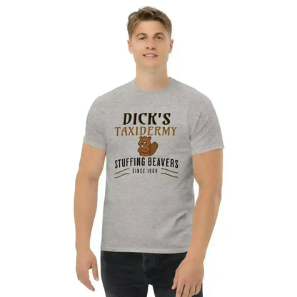 Dick's Taxidermy Stuffing Beavers Since 1969 Unisex Tee - Wit & Whimsy Humor - Cady Creations