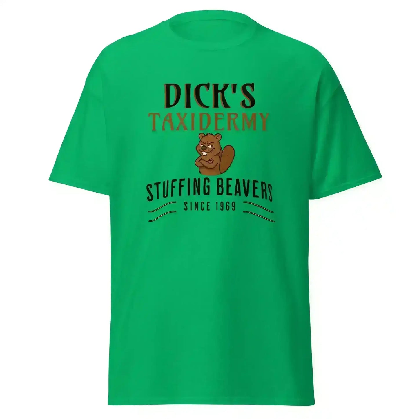 Dick's Taxidermy Stuffing Beavers Since 1969 Unisex Tee - Wit & Whimsy Humor - Cady Creations