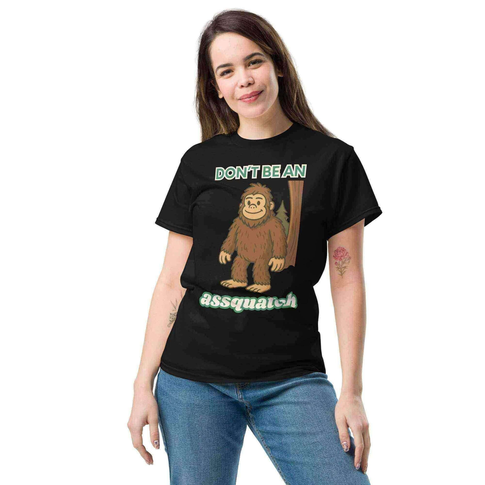 Don't Be An Assquatch - Unisex Tee - Cady Creations